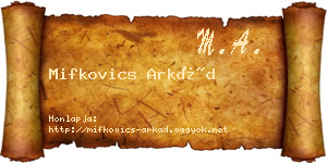 Mifkovics Arkád névjegykártya
